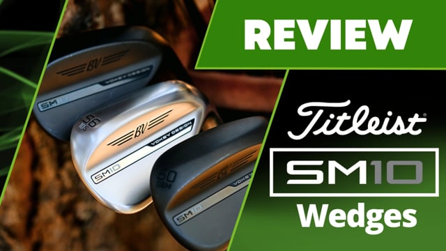 Titleist Vokey SM10 Wedges