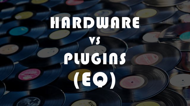 Making Records with Eric Valentine - Hardware vs Plugins (EQ)