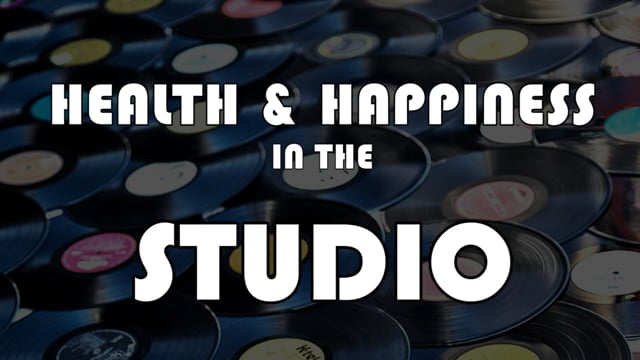 Making Records with Eric Valentine -  Health & Happiness in the Studio