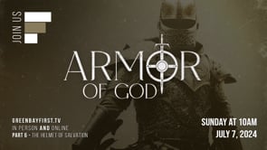 Armor Of God - Part 6 // "The Helmet Of Salvation"