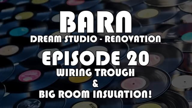 Making Records with Eric Valentine - Episode 20 - Wiring Trough and Big room Insulation