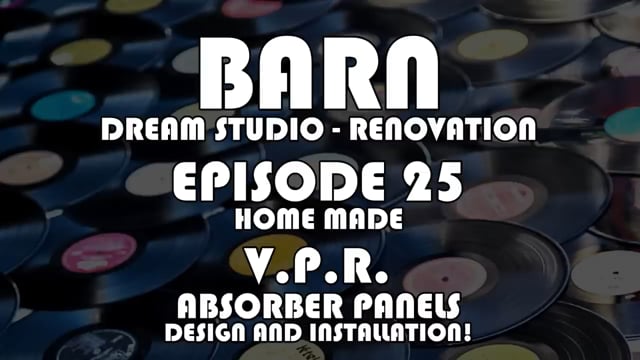 Making Records with Eric Valentine - Episode 25 - Home Made VPR Absorber Panels
