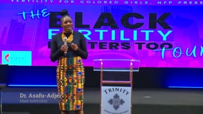 Dr. Denise  Asafu-Adjei: Black Fertility Matters Too Chicago Tour - Male Inertility