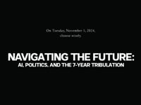 Navigating the Future: AI, Politics, and the 7-Year Tribulation