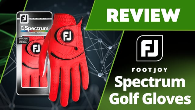 FootJoy Mens Spectrum Golf Glove Review