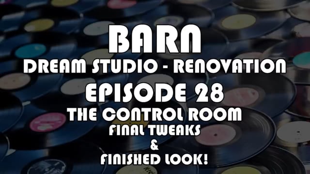 Making Records with Eric Valentine - Episode 28 - Finishing The Control Room
