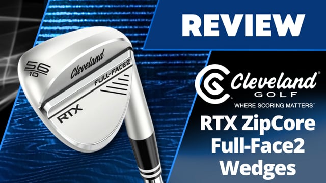 Cleveland RTX Full Face 2 Wedges