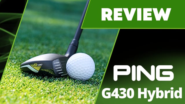 Ping G430 Hybrid Review