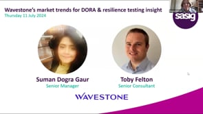 SASIG Webinar - Wavestone’s market trends for DORA & resilience testing insight 2024-07-11 10:00:15