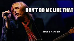 Don't Do Me Like That Bass Cover