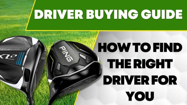 Driver Buying Guide