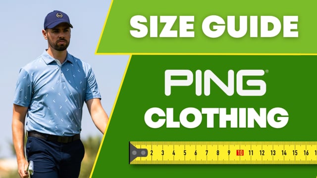 Ping Clothing - Sizing Guide