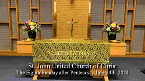 The Eighth Sunday after Pentecost - July 14th, 2024