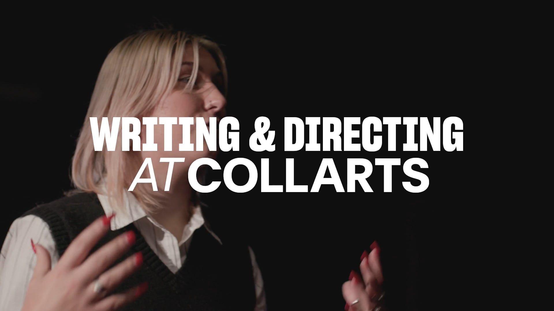 Bachelor of Performing Arts (Writing & Directing) - Collarts