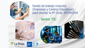 Sesin de trabajo conjunta (Empresas y Centros Educativos) para disear la FP DUAL INTENSIVA