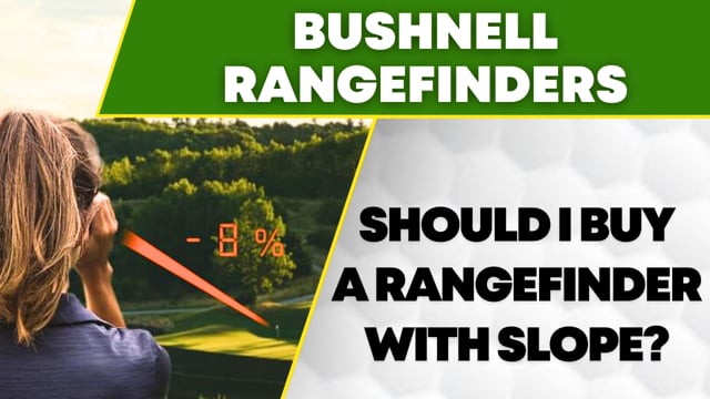 Bushnell Slope or Non Slope - What Should I Buy?