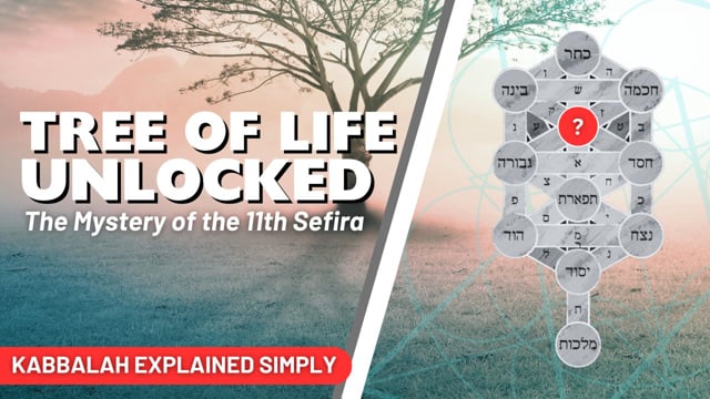 Tree of Life: Unlocked, The Mystery of the 11th Sefira with Gianni – Jul 14, 2024