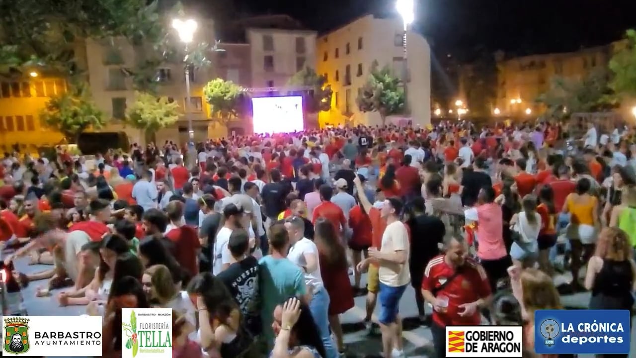 BARBASTRO CELEBRA LA CUARTA EUROCOPA PARA ESPAÑA (14.07.2024)