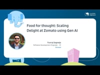 Food for thought: scaling delight at Zomato using GenAI