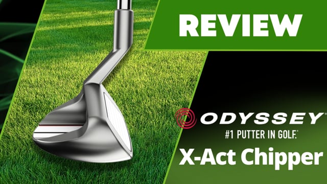 Odyssey X-Act Chipper Review