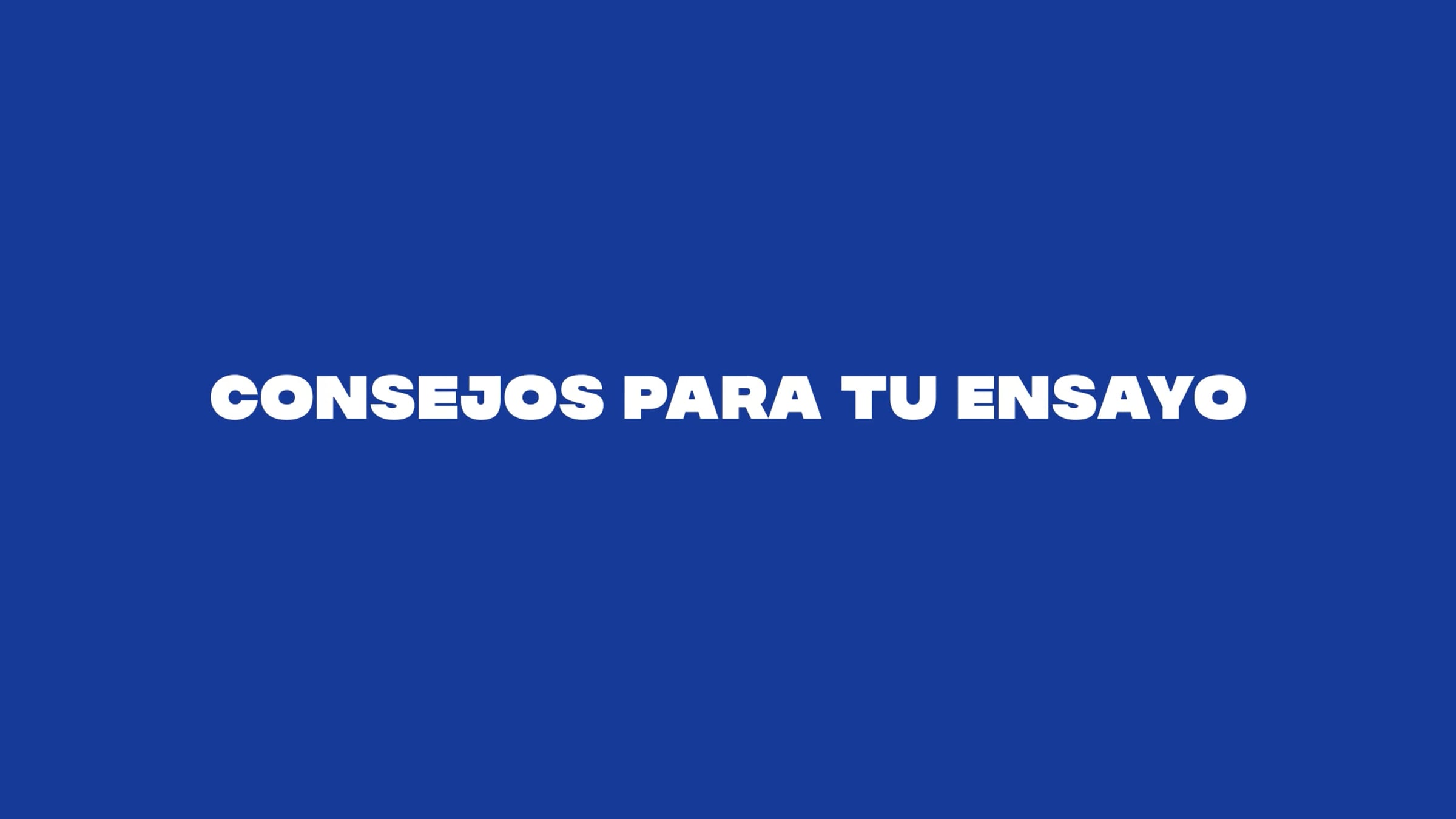 PrepaTec - Consejos para tu ensayo