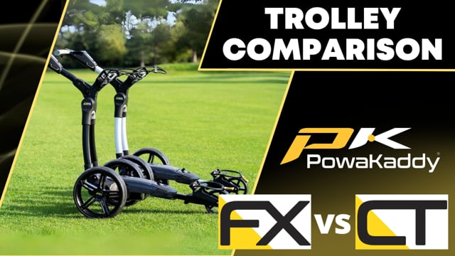 Powakaddy FX vs CT Trolleys - Which One Should I Go For?