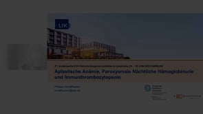 18 Aplastische Anämie, Paroxysmale Nächtliche Hämoglobinurie und Immunthrombozytopenie