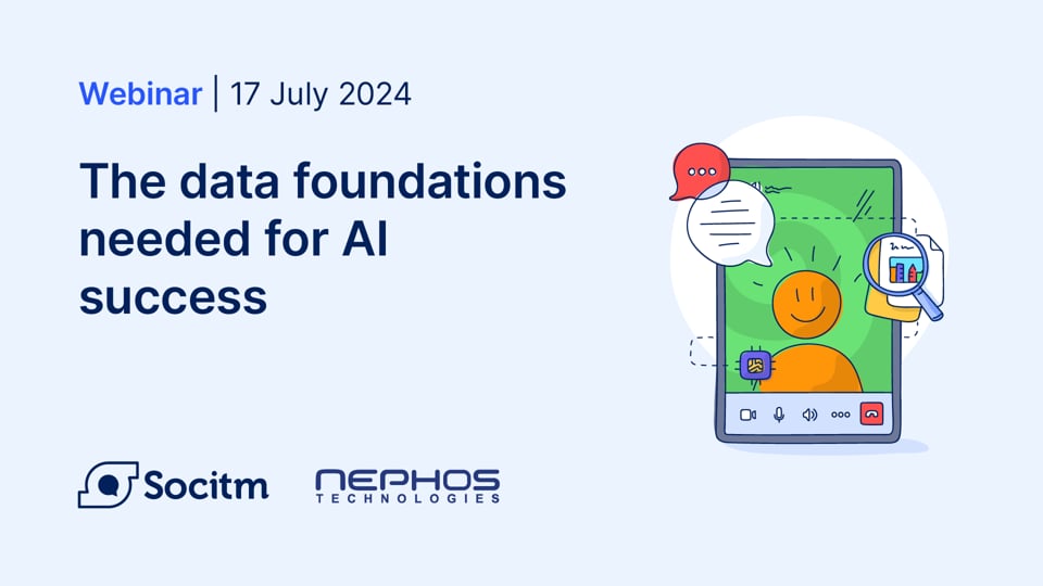 The Data Foundations Needed for AI Success - 17th July 2024