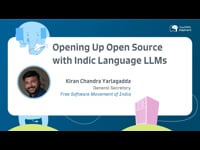Opening Up Open Source with Indic Language LLMs
