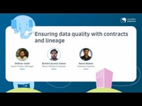 Ensuring data quality with contracts and lineage