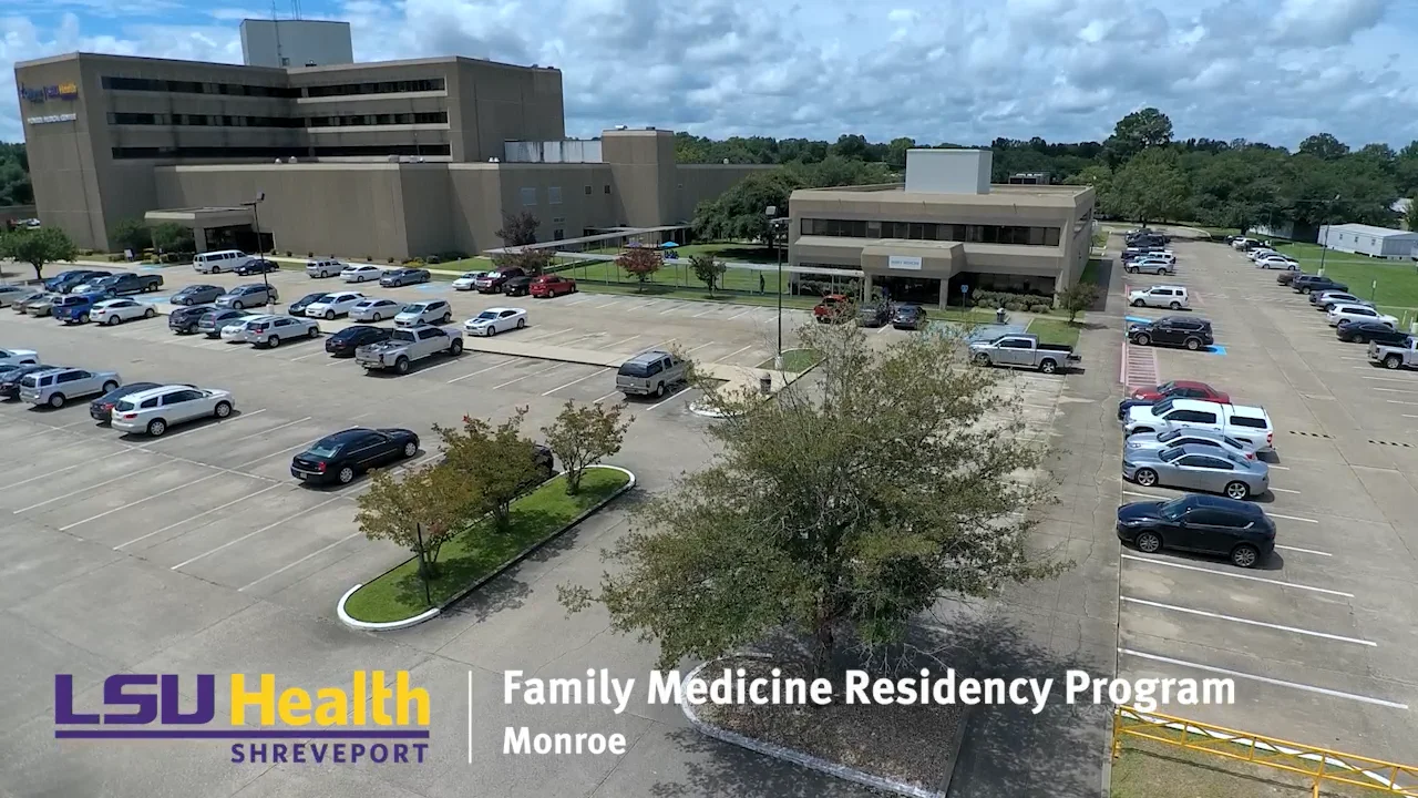 LSUHS Family Medicine Residency in Monroe, Louisiana