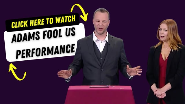 Penn and Teller Fool Us // Adam Wilber