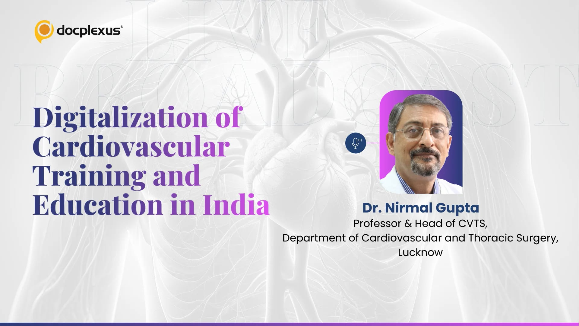 Digitalization of Cardiovascular Training and Education in India
