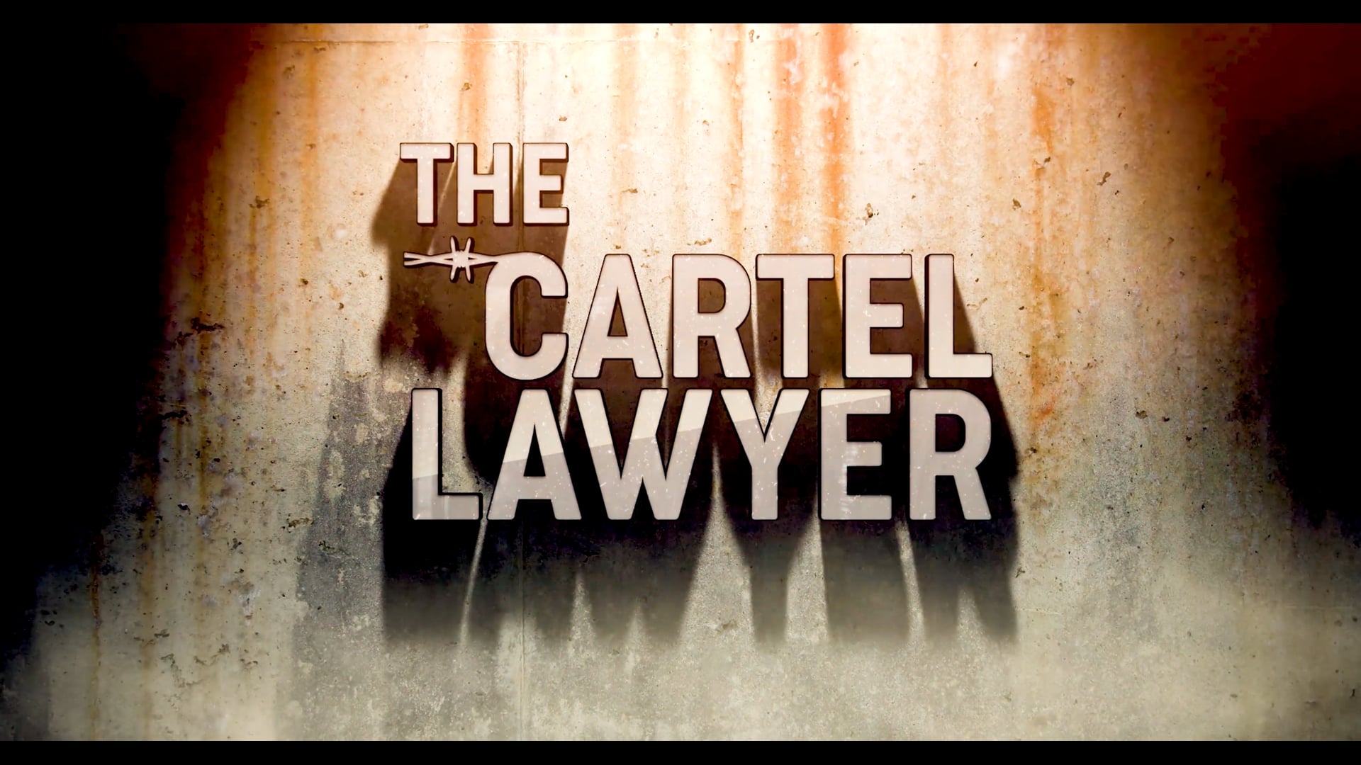 The Cartel Lawyer - TV Serie Pilot