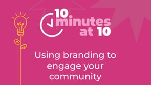 Using branding to engage your community