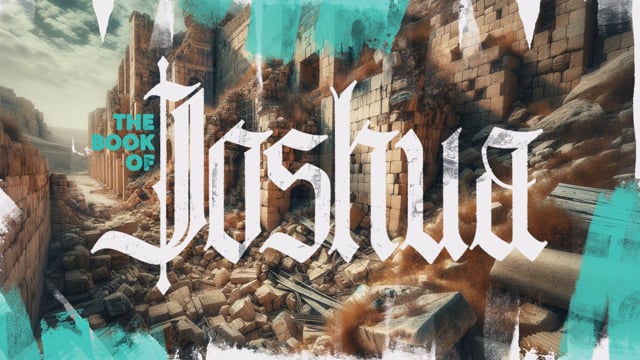 Joshua 13 & 14 // 07.21.2024