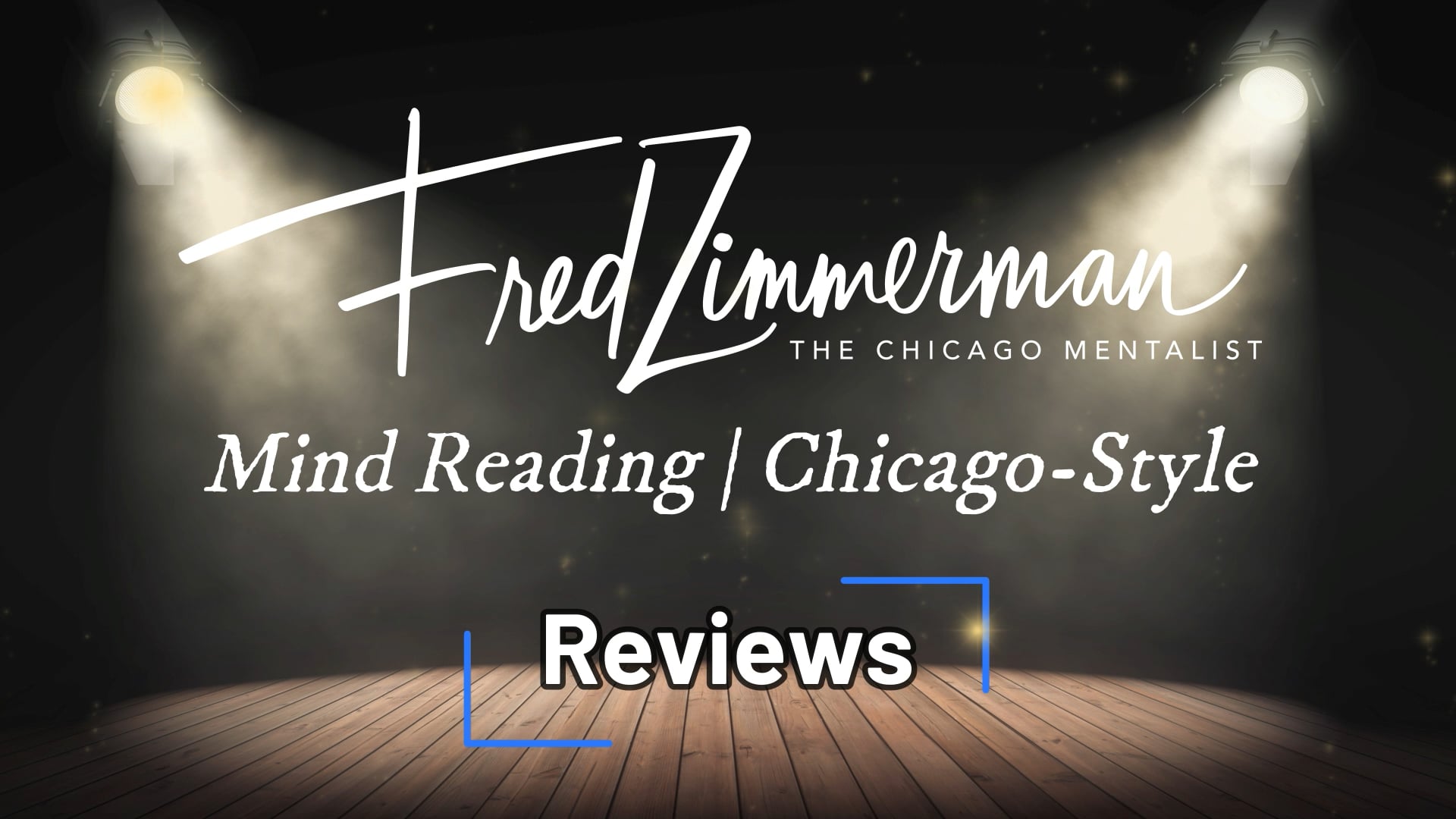 Fred Zimmerman | The Chicago Mentalist | Reviews