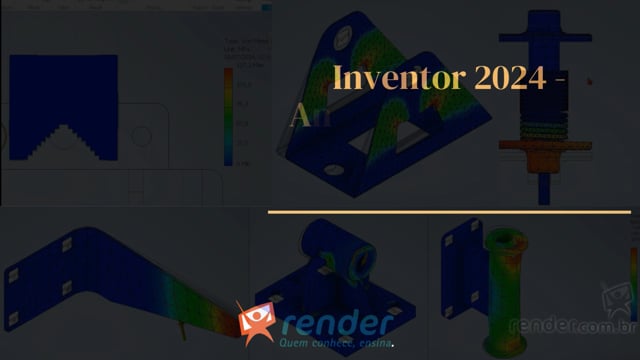 Curso Inventor Análise de Elementos Finitos (FEA) | Render Cursos Online