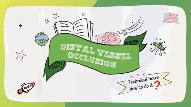 Distal Vessel Occlusion - Take Home