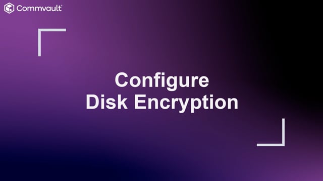 Configure Disk Encryption