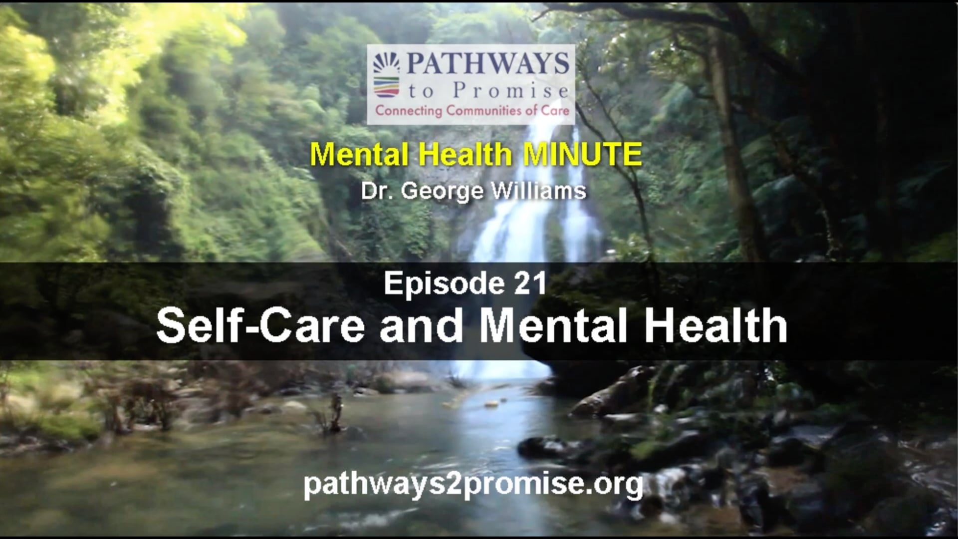 Mental Health MINUTE - Episode 21 - Self-care