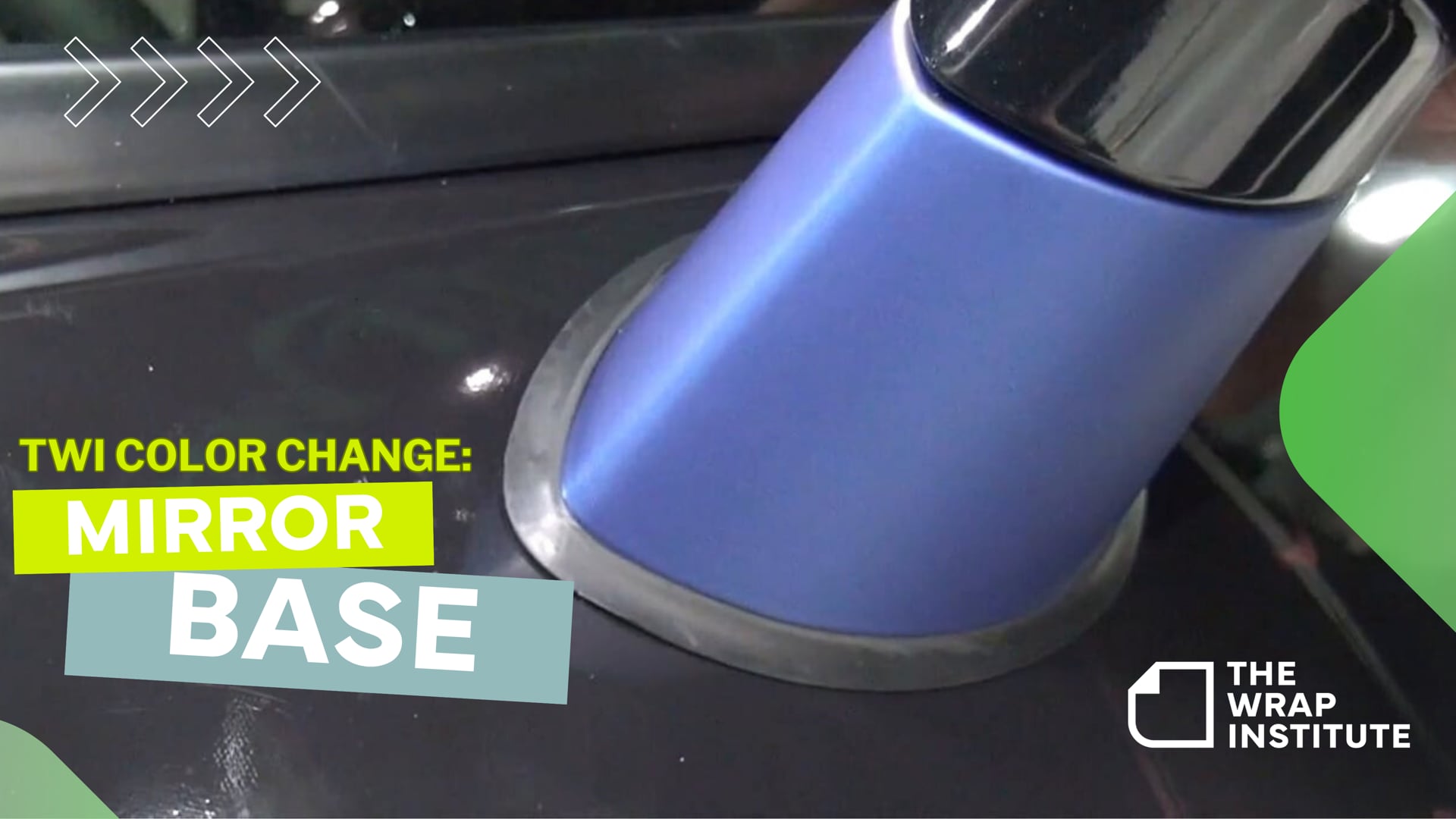 TWI Color Change :Mirror Base — The Wrap Institute