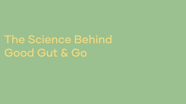 The Science Behind Good Gut & Go: Prebiotic & Probiotic Drink Mix for Gut Health