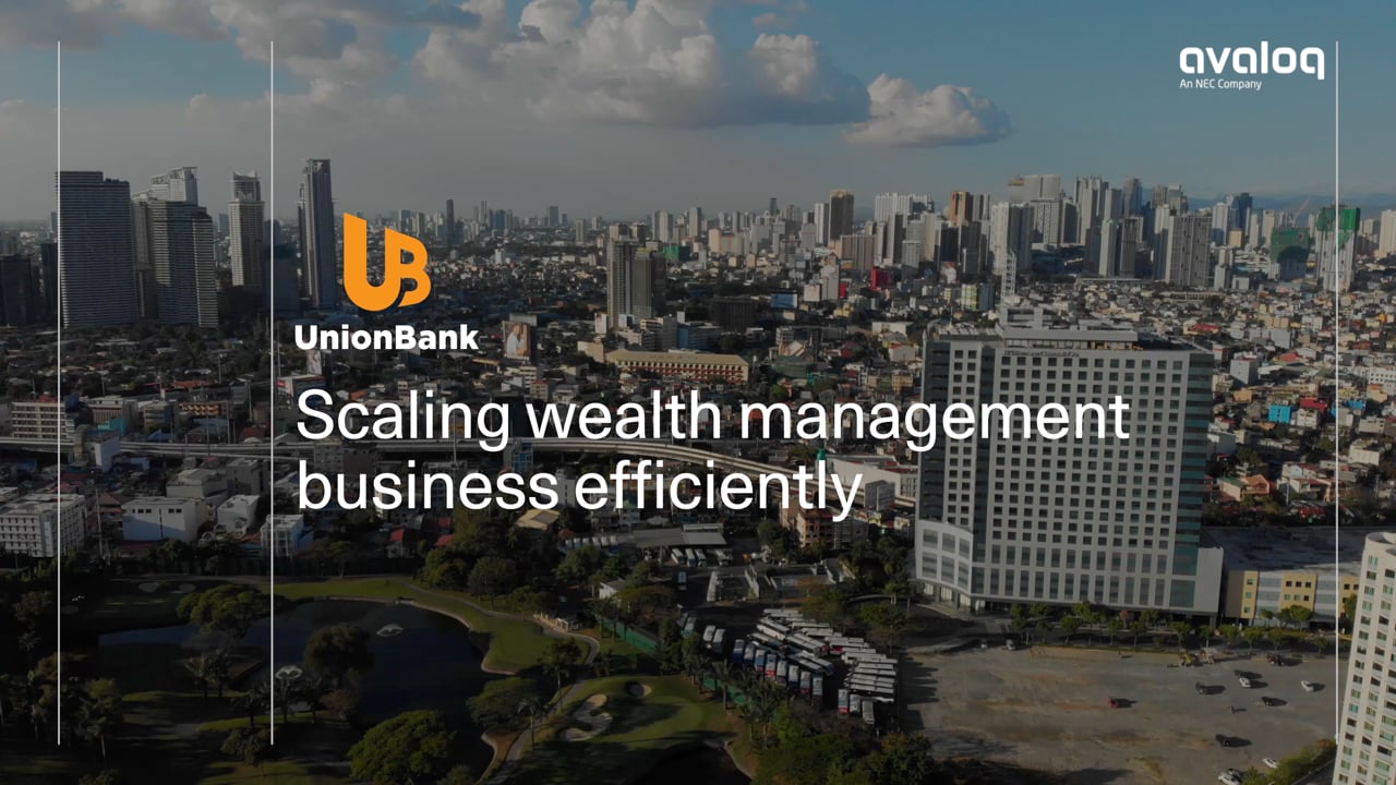 UnionBank: Scaling wealth management business efficiently