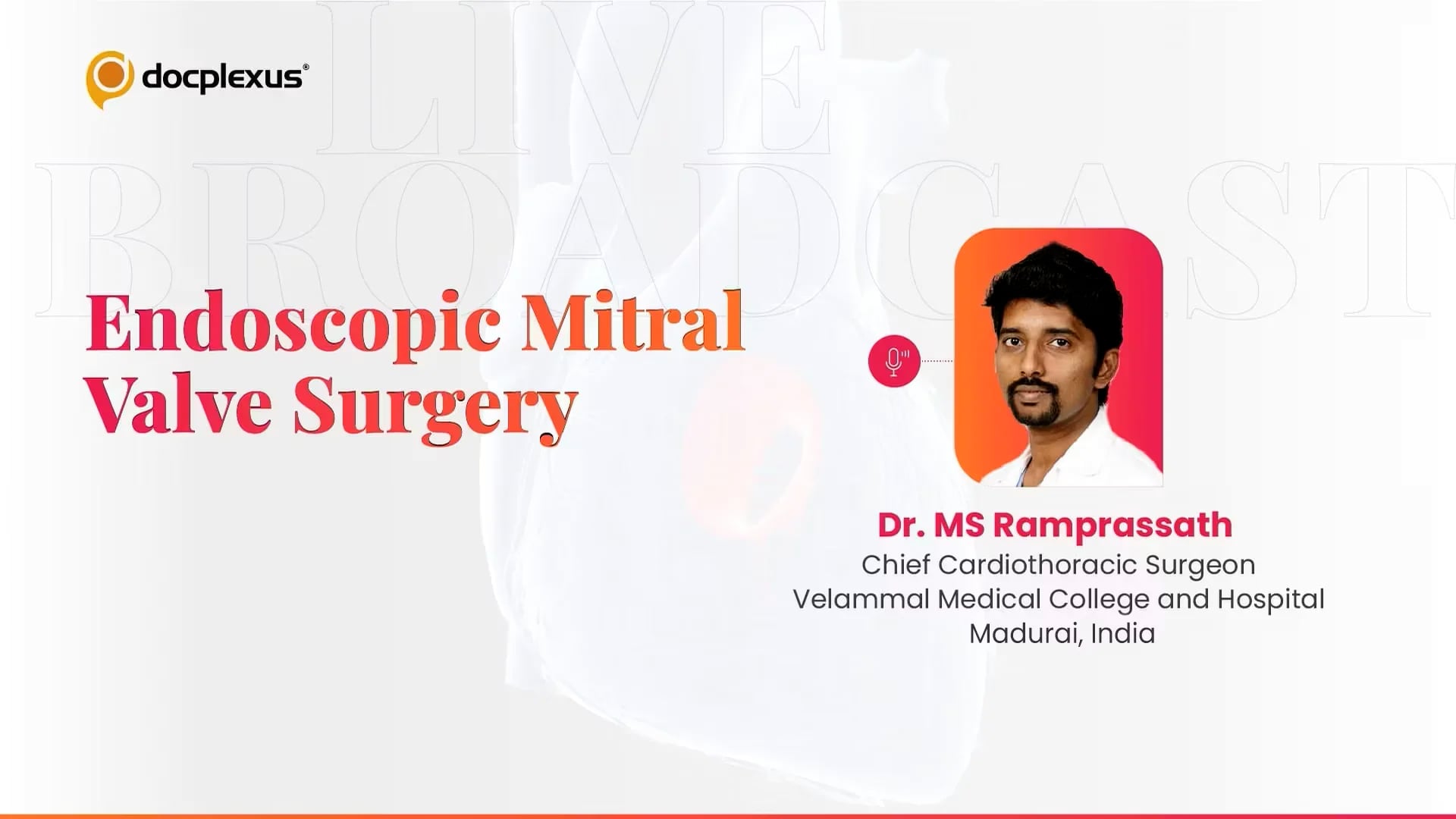 Endoscopic Mitral Valve Surgery