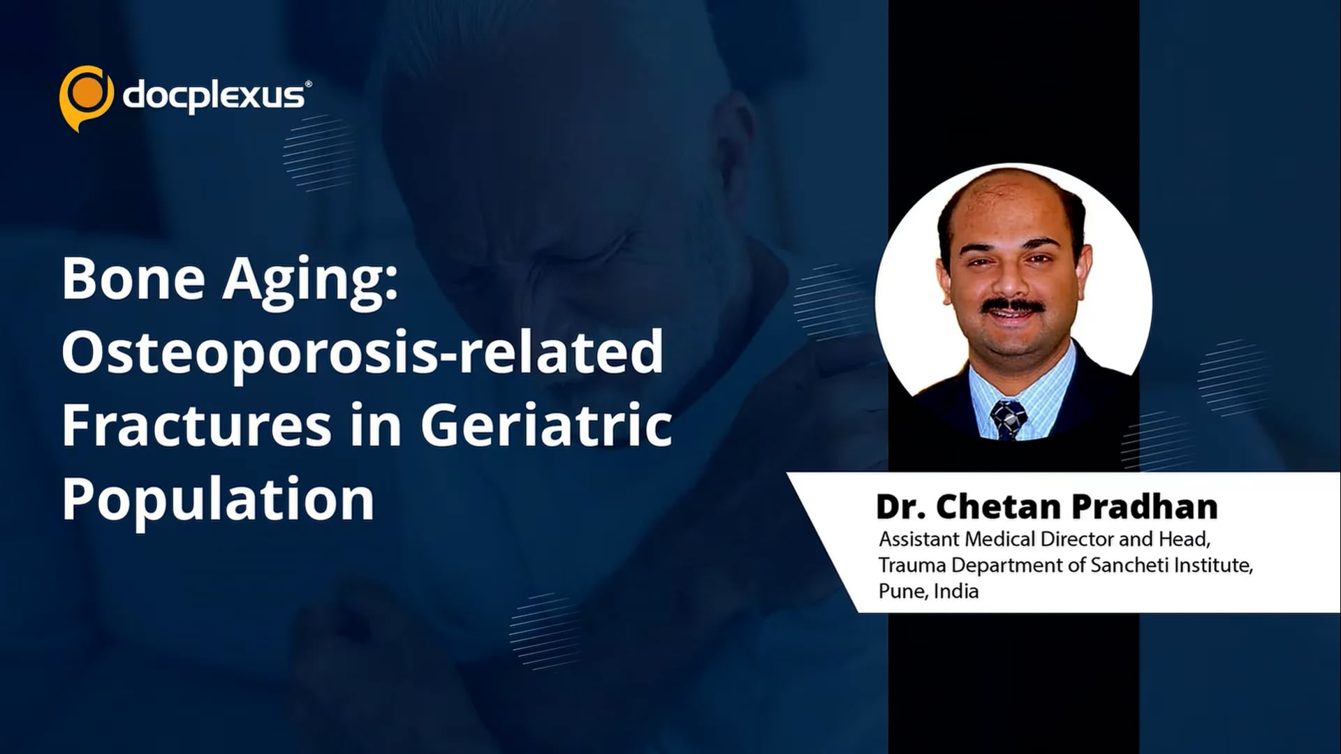 Bone Aging: Osteoporosis-related Fractures in Geriatric Population