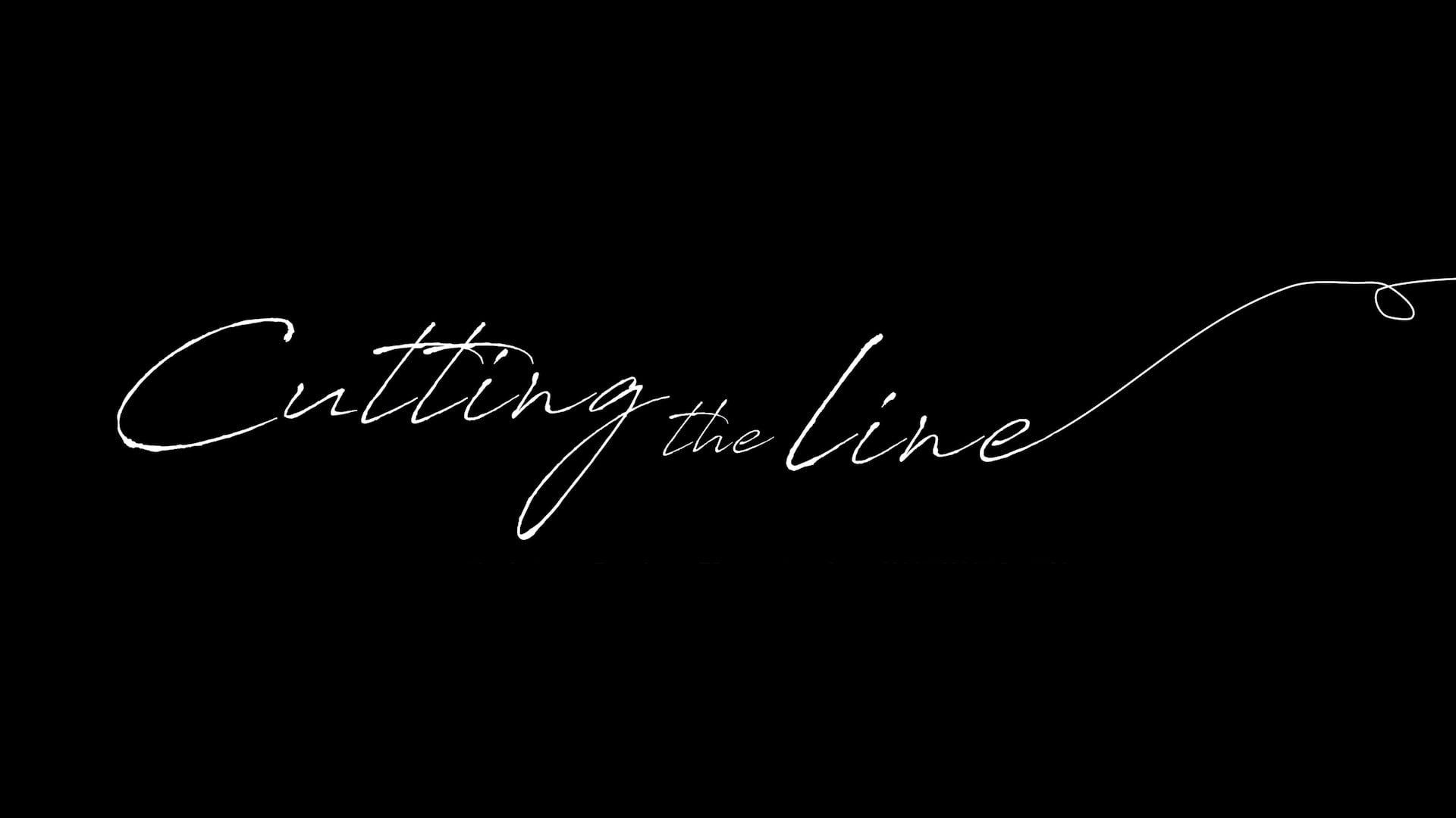 Cutting The Line Promo