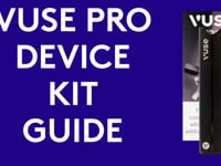 Vuse Pro device kit guide