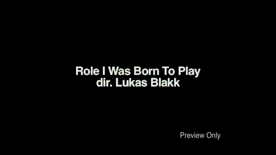 Role I Was Born To Play, The