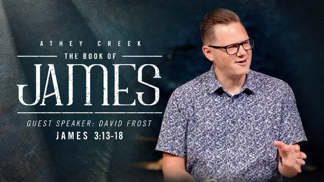 Guest Speaker: David Frost | Athey Creek Church